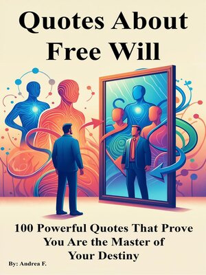 cover image of Quotes About Free Will